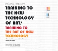 Training to the new technology of art